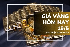 Giá vàng hôm nay 19/5: Vàng SJC và nhẫn trơn tiếp đà tăng 100.000 - 800.000 đồng/lượng