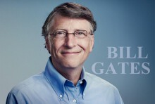 Tỷ phú Bill Gates: Gia tăng tài sản ấn tượng