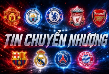 Tin chuyển nhượng 26/6: Bom tấn lớn nhất mùa hè đã nổ!
